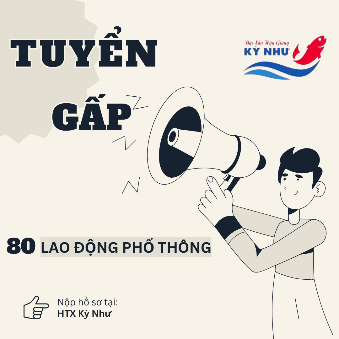 Tuyển 80 Lao Động Phổ Thông Độ Tuổi 18-50